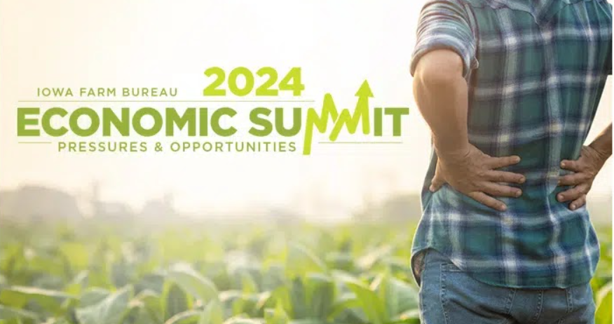 Registration Open for 2024 Iowa Farm Bureau Economic Summit