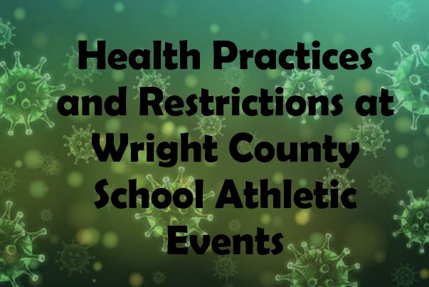 Health Practices and Restrictions at Wright County School Athletic Events