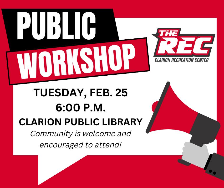 Clarion Recreation Center Board to Hold Public Workshop for Project Update and  Community Input